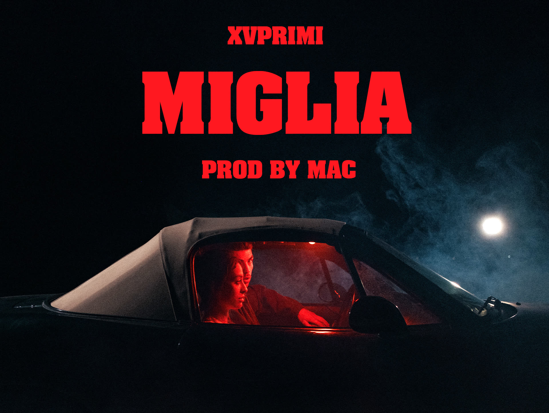 XVprimi, prod by MAC - Miglia
